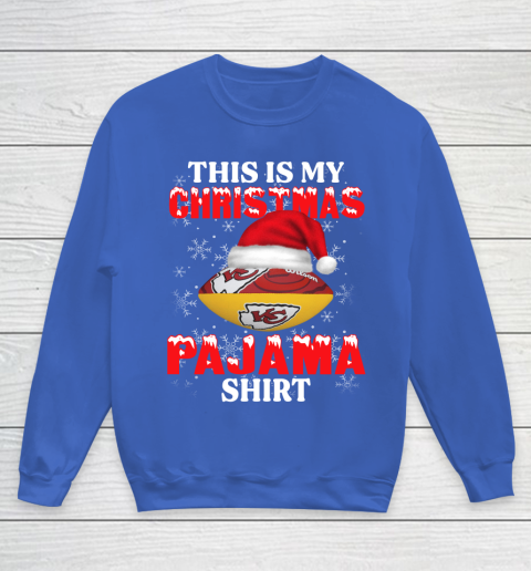 Kansas City Chiefs This Is My Christmas Pajama Shirt NFL Youth Sweatshirt 6