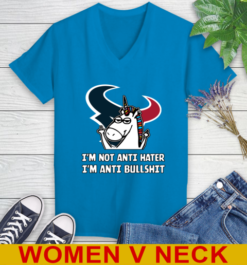 Houston Texans NFL Football Unicorn I'm Not Anti Hater I'm Anti Bullshit Women's V-Neck T-Shirt 8