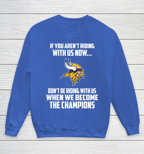NFL Minnesota Vikings Football We Become The Champions Youth Sweatshirt 6