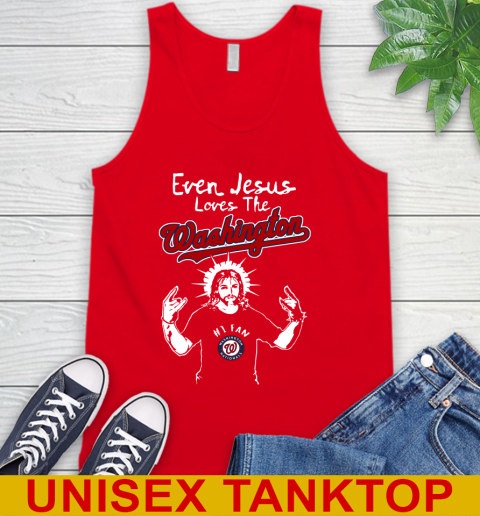 Washington Nationals MLB Baseball Even Jesus Loves The Washington Shirt Tank Top 5
