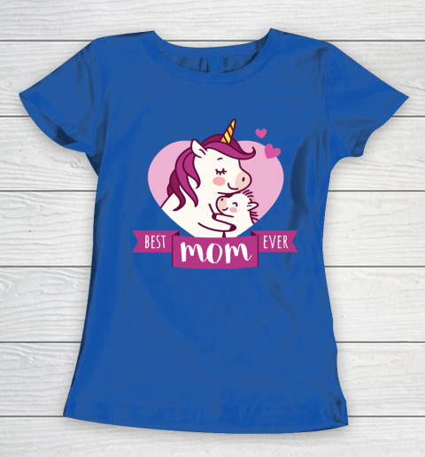 Mother's Day Funny Gift Ideas Apparel  Best Mom Ever T Shirt Women's T-Shirt 8
