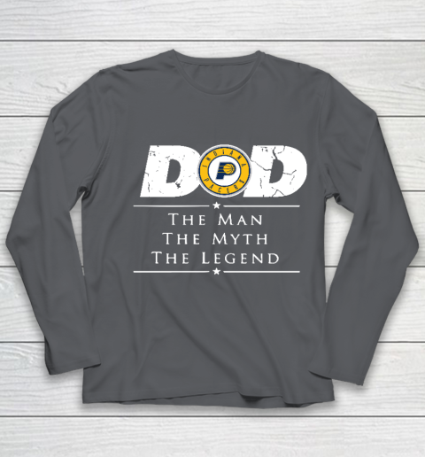 Indiana Pacers NBA Basketball Dad The Man The Myth The Legend Youth Long Sleeve 6