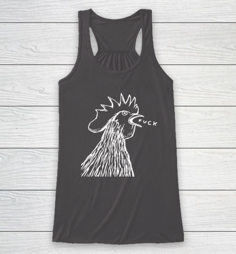 Funny Chicken Rooster Saying FUCK Racerback Tank 6