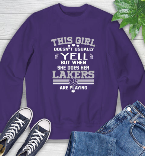 Los Angeles Lakers NBA Basketball I Yell When My Team Is Playing Sweatshirt 4