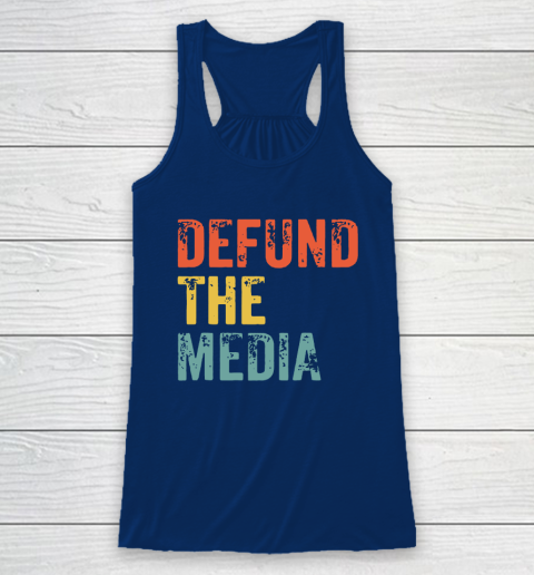 Defund The Media Retro Vintage Racerback Tank 7