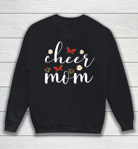 Mother's Day Funny Gift Ideas Apparel  cheer mom Gift T Shirt Sweatshirt