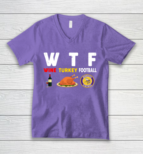 Minnesota Vikings Giving Day WTF Wine Turkey Football NFL V-Neck T-Shirt 8