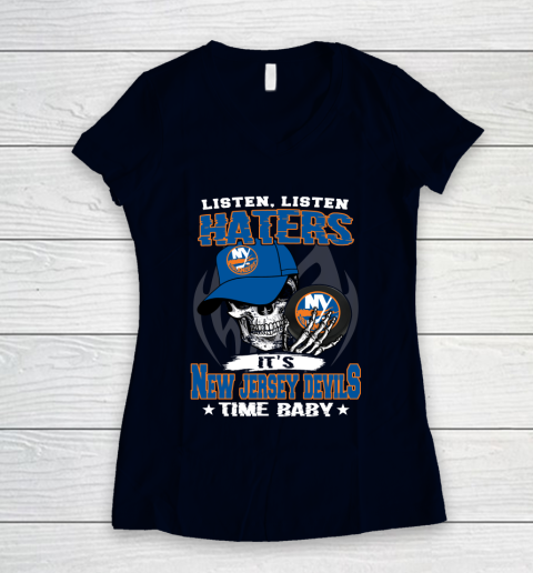 Listen Haters It is ISLANDERS Time Baby NHL Women's V-Neck T-Shirt 2