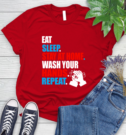 Coronavirus Shirt  Eat Sleep Stay At Home Wash Your Hands Repeat Shirt 92
