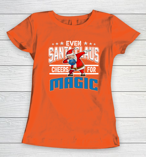 Orlando Magic Even Santa Claus Cheers For Christmas NBA Women's T-Shirt 3