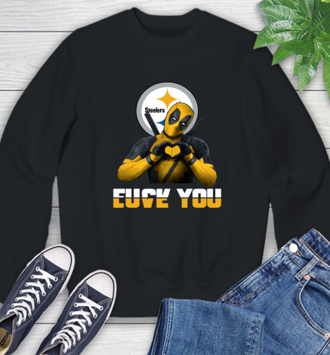 NHL Pittsburgh Steelers Deadpool Love You Fuck You Football Sports Sweatshirt