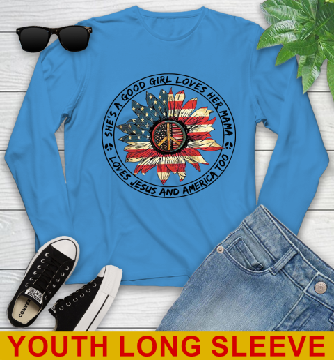 America sunflower she's a good girl loves her mama shirt 106