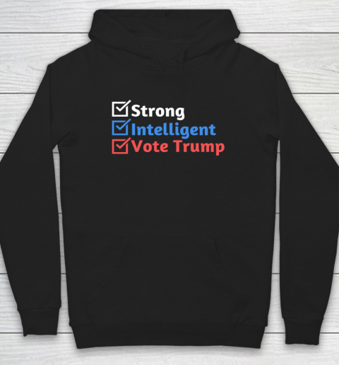 Strong Intelligent Women for Trump Girl MAGA Checklist Hoodie