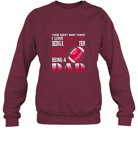 kdvo i love more than being a bills fan being a dad football sweatshirt 35 front maroon
