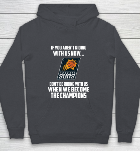 NBA Phoenix Suns Basketball We Become The Champions Youth Hoodie 5