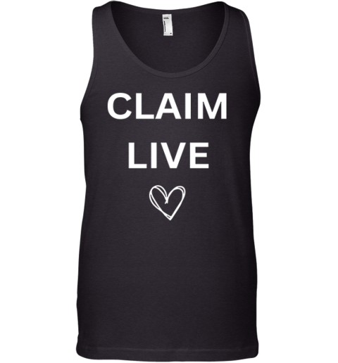 Claim Live Tank Top