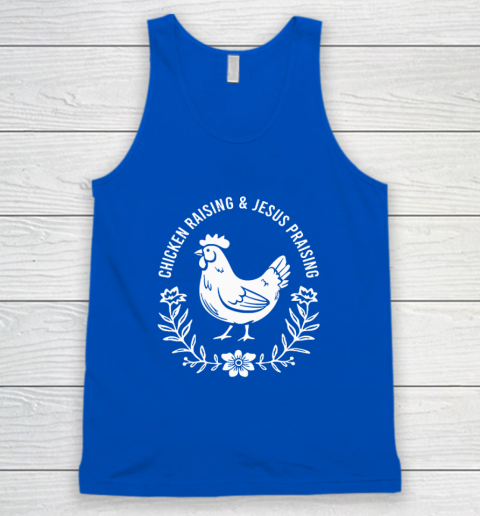 Chicken Raising & Jesus Praising Tank Top 3