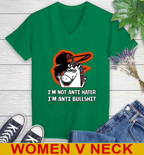 Baltimore Orioles MLB Baseball Unicorn I'm Not Anti Hater I'm Anti Bullshit Women's V-Neck T-Shirt 6