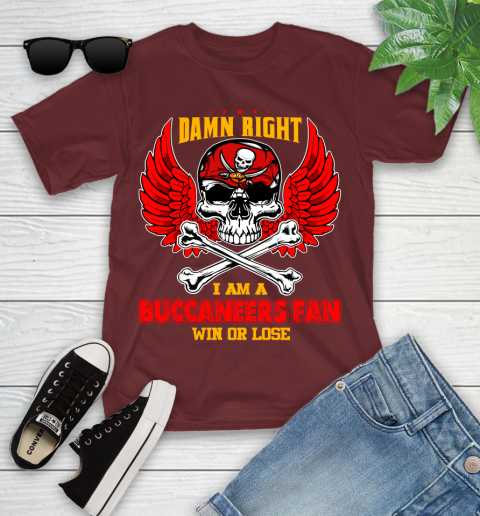 NFL Damn Right I Am A Tampa Bay Buccaneers Win Or Lose Skull Football Sports Youth T-Shirt 14