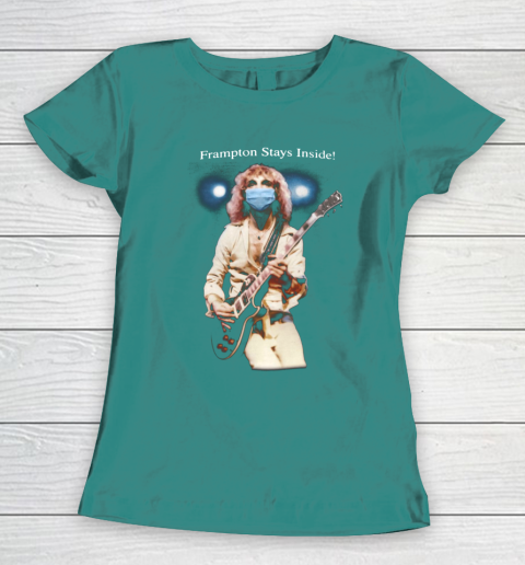 Peter Frampton Covid Stays Inside Women's T-Shirt 10