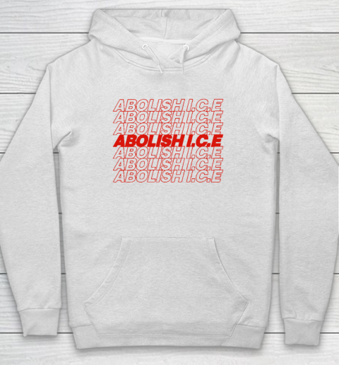Abolish ICE Hoodie