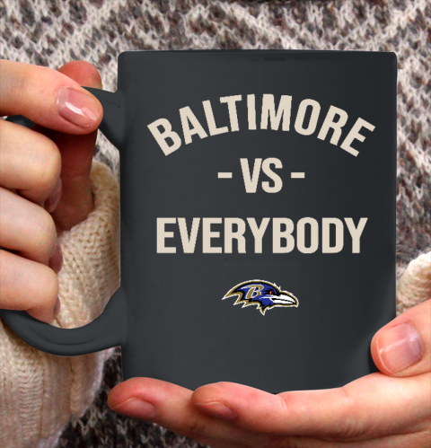 Baltimore Ravens Vs Everybody Ceramic Mug 11oz 2