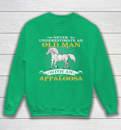 Father gift shirt Mens Never Underestimate An Old Man With An Appaloosa Horse Funny T Shirt Sweatshirt 5