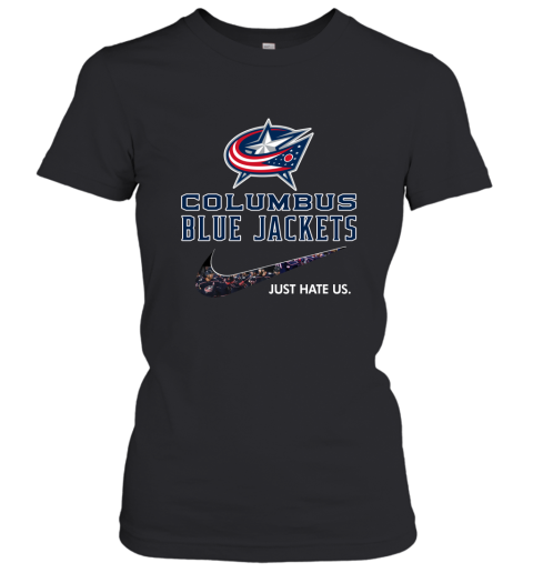 NHL Team Columbus Blue Jackets x Nike Just Hate Us Hockey Women's T-Shirt