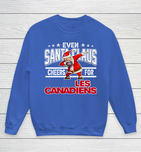 Montreal Canadiens Even Santa Claus Cheers For Christmas NHL Youth Sweatshirt 6