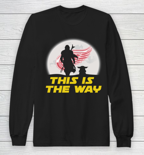 Detroit Red Wings NHL Ice Hockey Star Wars Yoda And Mandalorian This Is The Way Long Sleeve T-Shirt