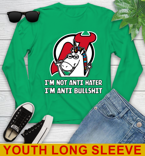New Jersey Devils NHL Hockey Unicorn I'm Not Anti Hater I'm Anti Bullshit Youth Long Sleeve 7