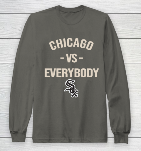 Chicago White Sox Vs Everybody Long Sleeve T-Shirt 5