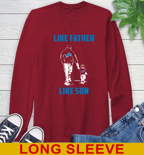 Detroit Lions NFL Football Like Father Like Son Sports Long Sleeve T-Shirt 9