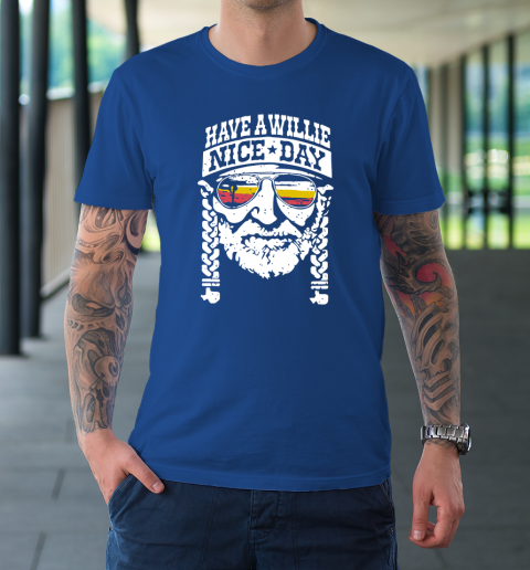 Have A Willie Nice Day T-Shirt 7