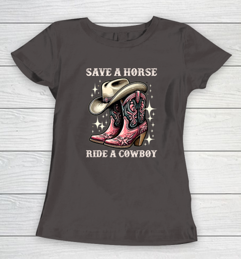 Save A Horse Ride A Cowboy Sarcastic Rodeo Cowgirl Women's T-Shirt 5