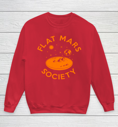 Flat Mars Society Shirt Youth Sweatshirt 7