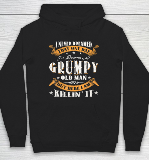 Grumpy Old Man Grandpa Funny Hoodie