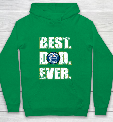 NHL Edmonton Oilers Hockey Best Dad Ever Family Shirt Youth Hoodie 4