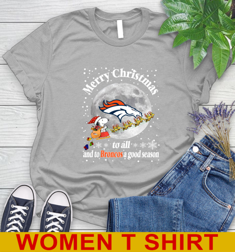 Denver Broncos Merry Christmas To All And To Broncos A Good Season NFL Football Sports Women's T-Shirt 5