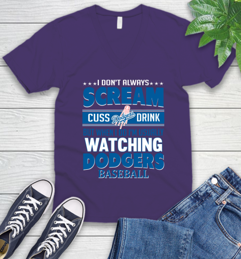 Los Angeles Dodgers MLB I Scream Cuss Drink When I'm Watching My Team V-Neck T-Shirt 9