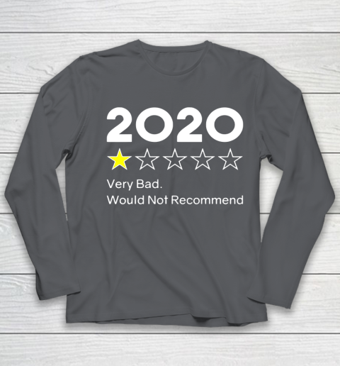 2020 One Star Very Bad Would Not Recommend Youth Long Sleeve 6
