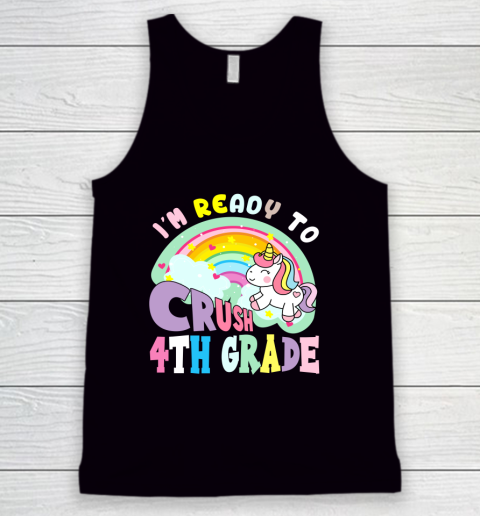 Back to school shirt ready to crush 4th grade unicorn Tank Top
