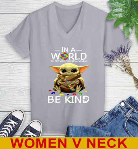 In The World Where You Can Be Anything Be Kind Autism Baby Yoda Shirts 76