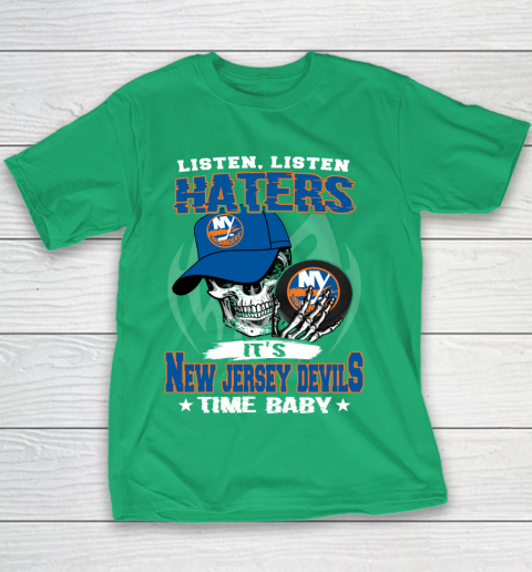 Listen Haters It is ISLANDERS Time Baby NHL Youth T-Shirt 3