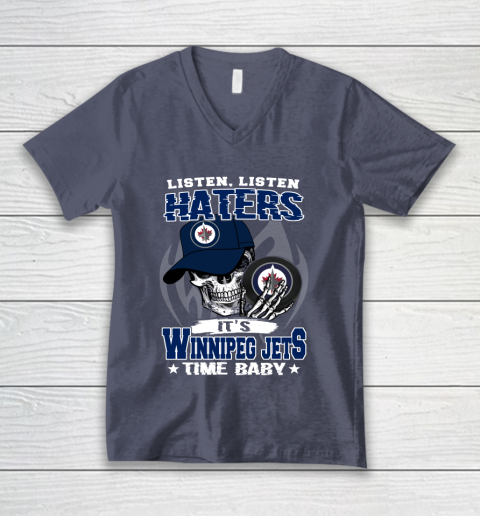 Listen Haters It is JETS Time Baby NHL V-Neck T-Shirt 7