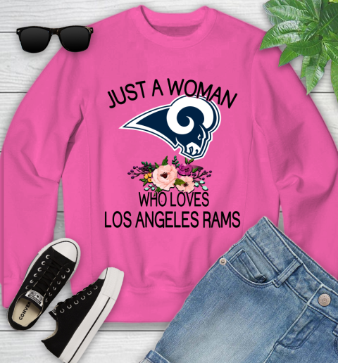 NFL Just A Woman Who Loves Los Angeles Rams Football Sports Youth Sweatshirt 3