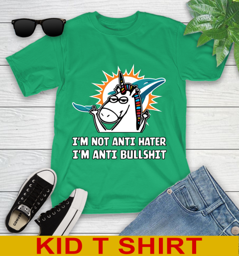 Miami Dolphins NFL Football Unicorn I'm Not Anti Hater I'm Anti Bullshit Youth T-Shirt 6