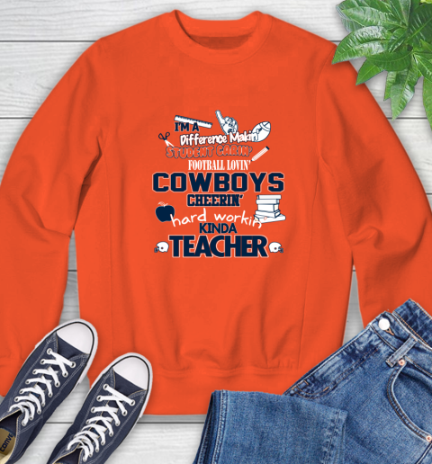 Dallas Cowboys NFL I'm A Difference Making Student Caring Football Loving Kinda Teacher Sweatshirt 3
