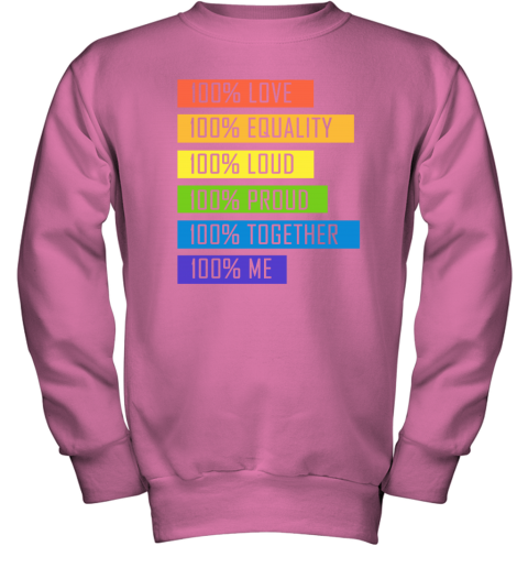 5s2o 100 love equality loud proud together 100 me lgbt youth sweatshirt 47 front safety pink