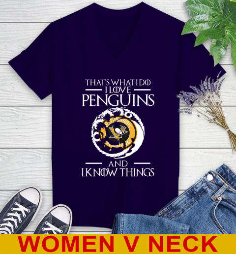 Pittsburgh Penguins NHL Hockey That's What I Do I Love My Team And I Know Things Game Of Thrones 75